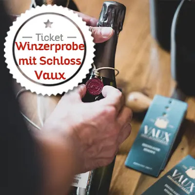 Winzerprobe mit Schloss Vaux am 04.10.24 um 19:00 Uhr